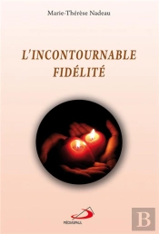 L'Incontournable Fidélité