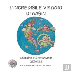 Bertrand.pt - L'Incredibile Viaggio Di Gabin