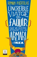 L'Increible Viatge Del Faquir Que Va Quedar Atrapat En Un Armari