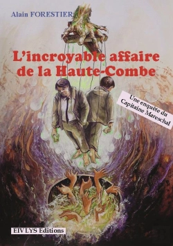 Bertrand.pt - L'Incroyable Affaire De La Haute-Combe