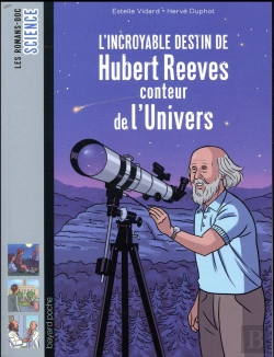 Bertrand.pt - L'Incroyable Destin D'Hubert Reeves, Conteur De L'Univers