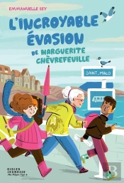 L'Incroyable Évasion De Marguerite Chèvrefeuille