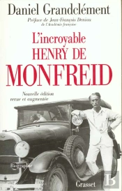 L'Incroyable Henry De Monfreid