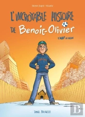 L'Incroyable Histoire De Benoît Olivier T.1 ; Waf Le Chien