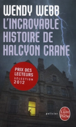 Bertrand.pt - L'Incroyable Histoire De Halcyon Crane
