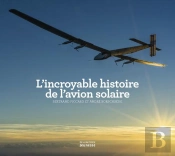 L'Incroyable Histoire De L'Avion Solaire