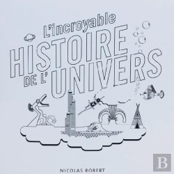 Bertrand.pt - L'Incroyable Histoire De L'Univers