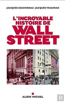 Bertrand.pt - L'Incroyable Histoire De Wall Street
