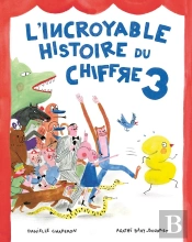 L'Incroyable Histoire Du Chiffre 3