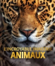 L'Incroyable Imagerie Animaux