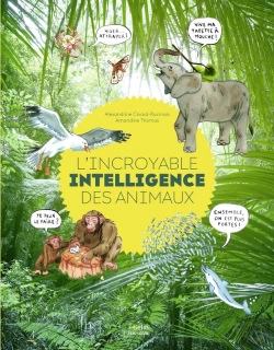 Bertrand.pt - L'Incroyable Intelligence Des Animaux
