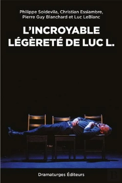 Bertrand.pt - L'Incroyable Legerete De Luc L.