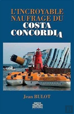 Bertrand.pt - L'Incroyable Naufrage Du Costa Concordia