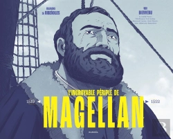 Bertrand.pt - L'Incroyable Périple De Magellan, 1519-1522