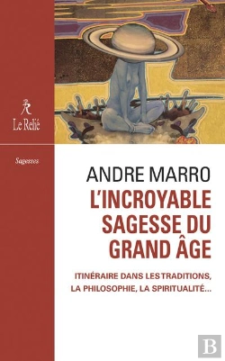 Bertrand.pt - L'Incroyable Sagesse Du Grand Âge