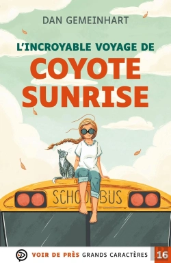 Bertrand.pt - L'Incroyable Voyage De Coyote Sunrise