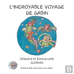 Bertrand.pt - L'Incroyable Voyage De Gabin