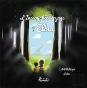 L'Incroyable Voyage D'Elisa