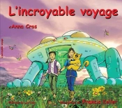 L'Incroyable Voyage