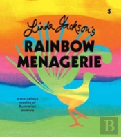 Linda Jackson'S Rainbow Menagerie
