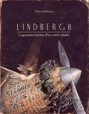 Lindbergh. L'Agosarada Història D'Un Ratolí Volador