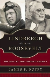 Lindbergh Vs. Roosevelt