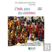 L'Inde Pays Des Extremes