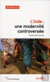 L'Inde, Une Modernite Controversee