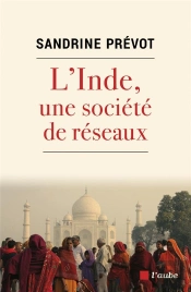 L'Inde, Une Société De Réseaux