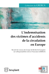 L'Indemnisation Des Victimes D'Accidents De La Circulation En Europe