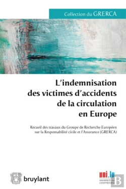 Bertrand.pt - L'Indemnisation Des Victimes D'Accidents De La Circulation En Europe