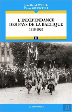 Bertrand.pt - L'Indépendance Des Pays De La Baltique (1918-1920)