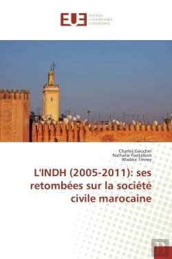 Bertrand.pt - L'Indh (2005-2011): Ses Retombees Sur La Societe Civile Marocaine