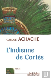 L'Indienne De Cortès