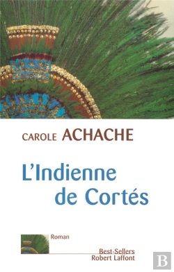 Bertrand.pt - L'Indienne De Cortès