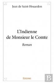 L'Indienne De Monsieur Le Comte