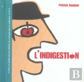 L'Indigestion