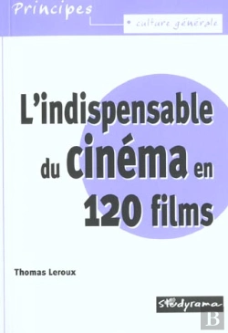Bertrand.pt - L'Indispensable Du Cinéma En 120 Films