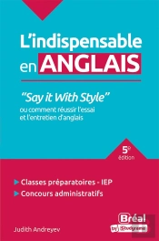 L'Indispensable En Anglais : Say It With Style (5e Édition)