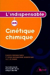 L'Indispensable En Cinétique Chimique
