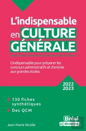 L'Indispensable En Culture Générale (Édition 2022/2023)