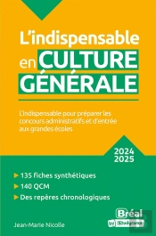L'Indispensable En Culture Générale (Édition 2024/2025)