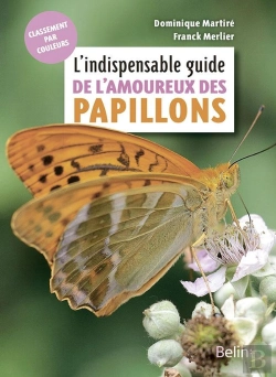 Bertrand.pt - L'Indispensable Guide De L'Amoureux Des Papillons