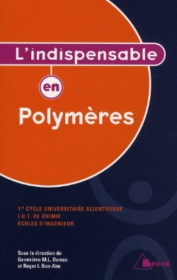 Bertrand.pt - L'Indispensable Sur Les Polymères