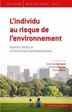 Bertrand.pt - L'Individu Au Risque De L'Environnement ; Regards Croisés De La Psychologie Environnementale