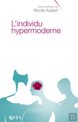 Bertrand.pt - L'Individu Hypermoderne