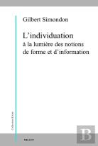 L'Individuation À La Lumière Des Notions De Forme Et D'Information