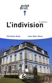 L'Indivision (3e Édition)