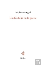 L'Indivuite Ou La Guerre