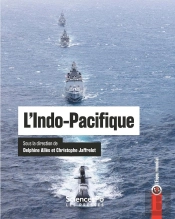 L'Indo-Pacifique : L'Enjeu Mondial